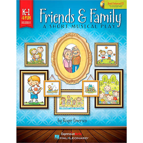 Hal Leonard Friends & Family - A Short Musical Play for Very Young Voices Book/Enhanced CD