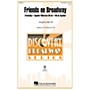 Hal Leonard Friends on Broadway VoiceTrax CD Arranged by Mac Huff