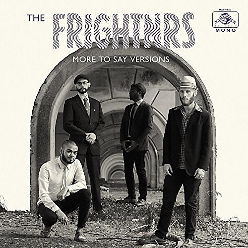 Frightnrs - More to Say Versis