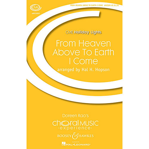 Boosey and Hawkes From Heaven Above to Earth I Come (CME Holiday Lights) SATB arranged by Hal H. Hopson