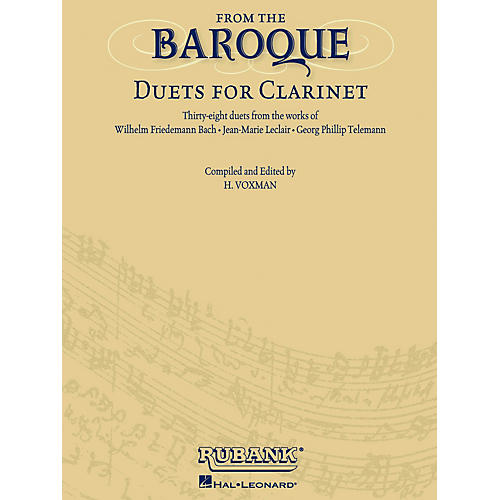 Rubank Publications From the Baroque (Duets for Clarinet) Ensemble Collection Series Softcover