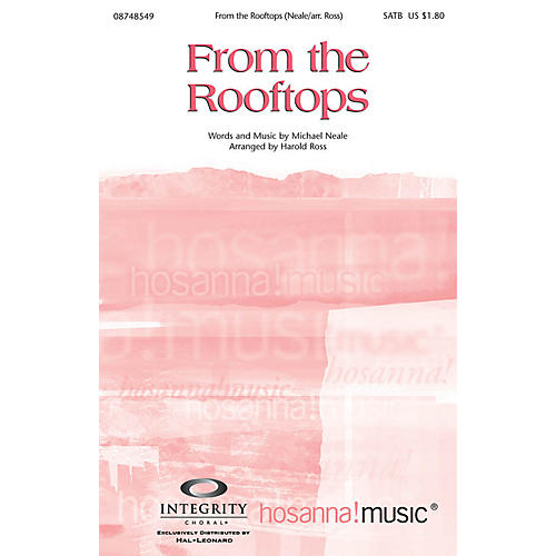 From the Rooftops SPLIT TRAX by Michael Neale Arranged by Harold Ross