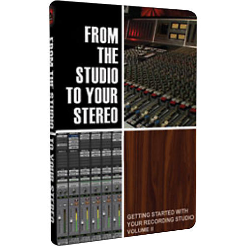 From the Studio to Your Stereo: Volume II DVD-Rom