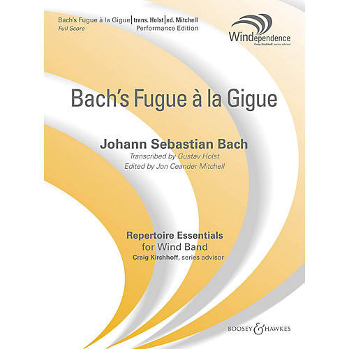 Boosey and Hawkes Fugue a la Gigue (Score Only) Concert Band Level 5 Composed by J.S. Bach Arranged by Gustav Holst