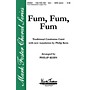 Shawnee Press Fum, Fum, Fum SATB arranged by Philip Kern