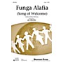 Shawnee Press Funga Alafia (Song of Welcome) Studiotrax CD Arranged by Jill Gallina