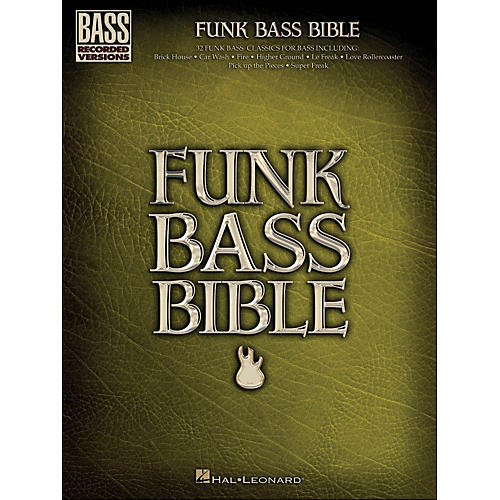 Hal Leonard Funk Bass Bible - Bass Tab Songbook