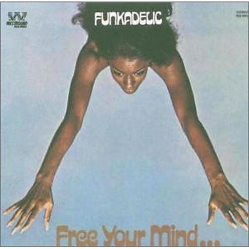 Alliance Funkadelic - Free Your Mindand Your Ass Will Follow
