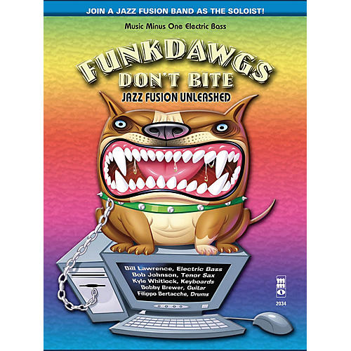 Funkdawgs Don't Bite - Jazz Fusion Unleashed (Electric Bass) Music Minus One Series Softcover with CD