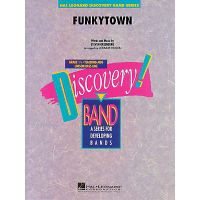 Hal Leonard Funkytown Concert Band Level 1.5 Arranged by Johnnie Vinson