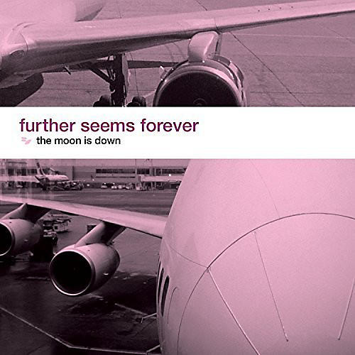 Further Seems Forever - The Moon Is Down