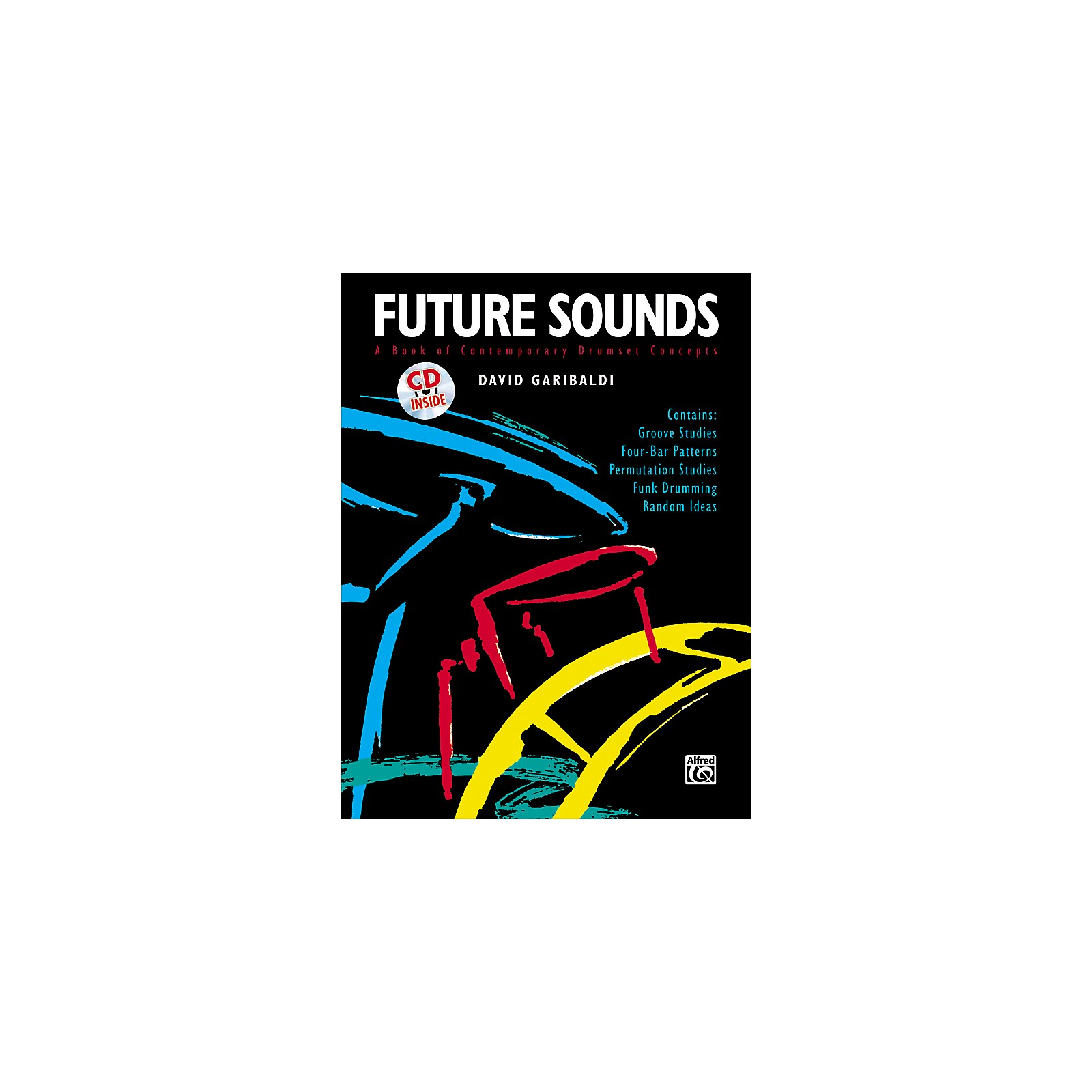 Alfred Future Sounds Drum Set Book & CD Musician's Friend