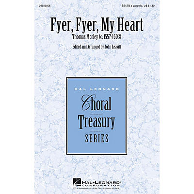 Hal Leonard Fyer, Fyer, My Heart SSATB A Cappella arranged by John Leavitt