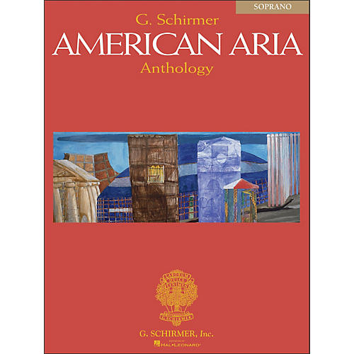 G. Schirmer G. Schirmer American Aria Anthology for Soprano