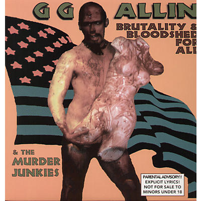G.G. Allin - Brutality & Bloodshed for All