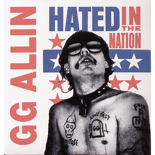 Alliance G.G. Allin - Hated in the Nation