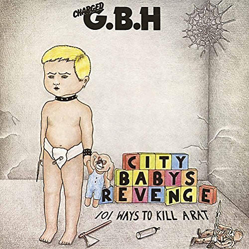 GBH - City Baby's Revenge