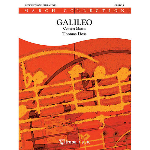Mitropa Music Galileo Concert Band Level 4 Composed by Thomas Doss