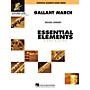 Hal Leonard Gallant March Concert Band Level 0.5 Composed by Michael Sweeney