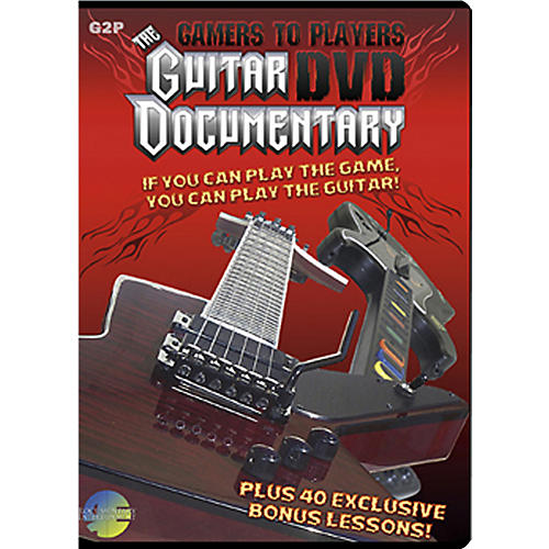 Gamers To Players Guitar Documentary DVD plus 40 bonus lessons