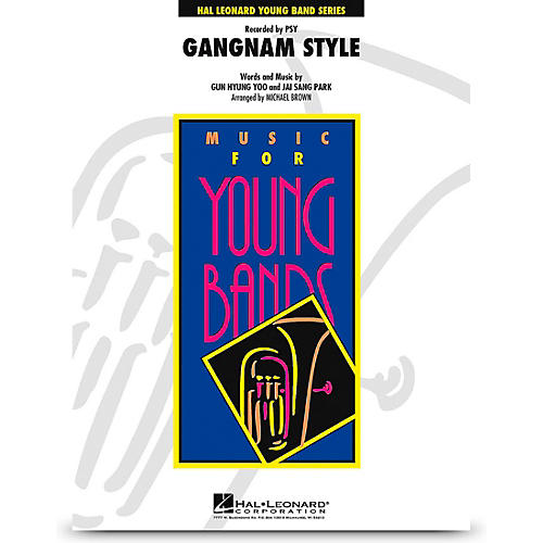 Hal Leonard Gangnam Style - Young Concert Band Level 3