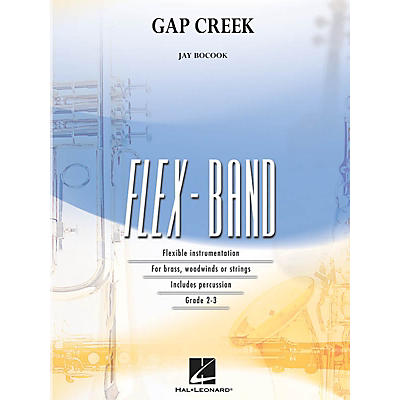 Hal Leonard Gap Creek Concert Band Level 2-3 Composed by Jay Bocook