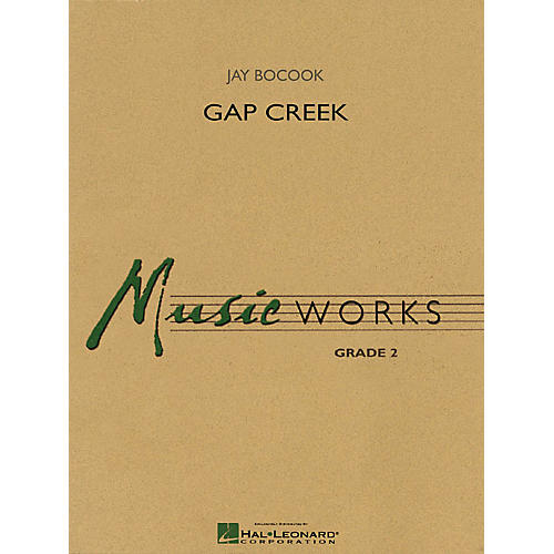 Hal Leonard Gap Creek Concert Band Level 2 Composed by Jay Bocook