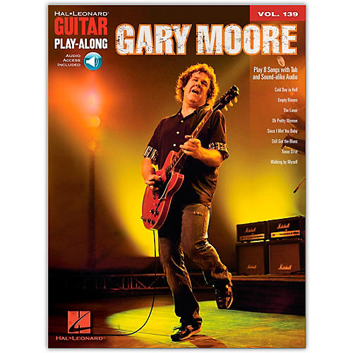 Gary Moore - Guitar Play-Along Volume 139 (Book/Online Audio)