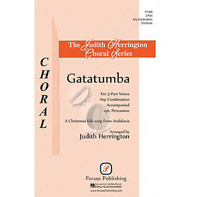 PAVANE Gatatumba 3 Part Any Combination arranged by Judith Herrington