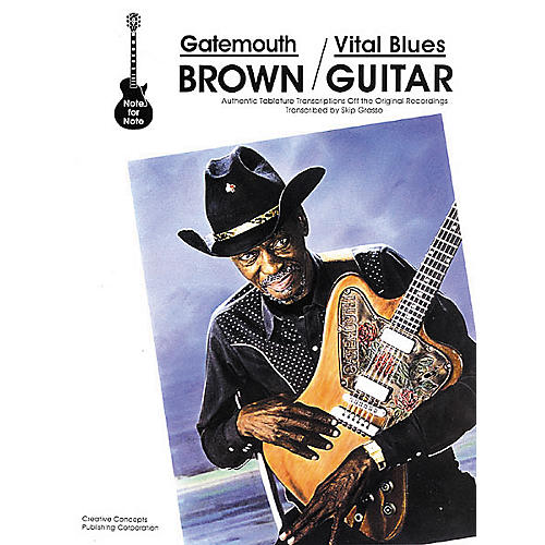 Gatemouth Brown - Vital Blues Guitar Tab Book
