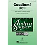 Hal Leonard Gaudium! (Discovery Level 2) 3-Part Mixed composed by Audrey Snyder