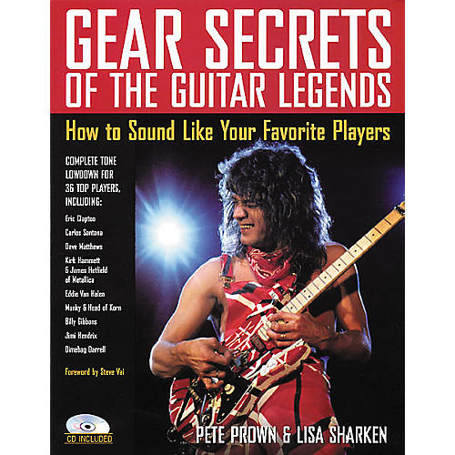 Gear Secrets of the Guitar Legends (Book/CD)