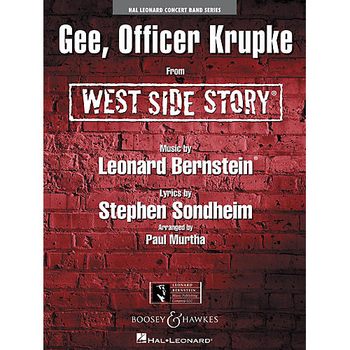 Hal Leonard Gee, Officer Krupke (from West Side Story) Concert Band Level 4 Arranged by Paul Murtha