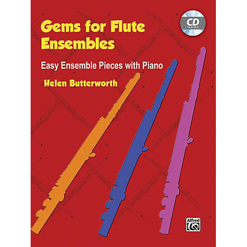 Alfred Gems for Flute Ensembles: Easy Ensemble Pieces with Piano Book & CD