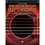 Hal Leonard Gene Bertoncini Plays Jazz Standards - Hal Leonard Solo Guitar Library Book/CD