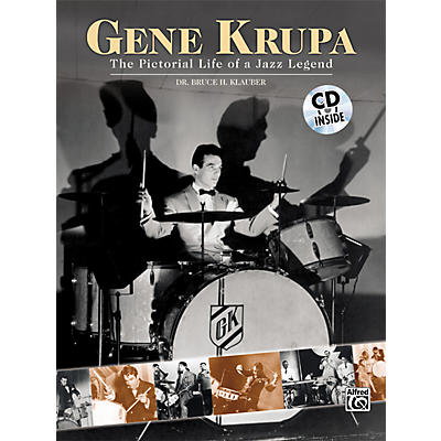 Alfred Gene Krupa - The Pictorial Life of a Jazz Legend (Book and CD)