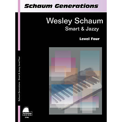 SCHAUM Generations: Smart & Jazzy Educational Piano Book by Wesley Schaum (Level Inter)