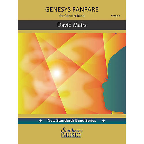 Southern Genesys Fanfare (Score and Parts) Concert Band Level 4 by David Mairs