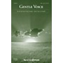 Shawnee Press Gentle Voice SAB composed by Lee Dengler