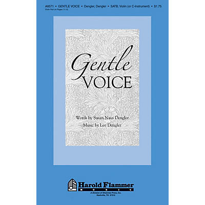 Shawnee Press Gentle Voice SATB composed by Lee Dengler
