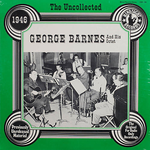 George Barnes & Orchestra - Uncollected