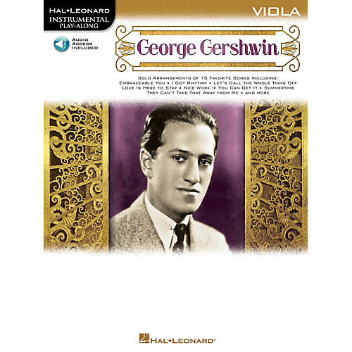 George Gershwin (Instrumental Play-Along for Viola) Instrumental Play-Along Series Softcover Audio Online