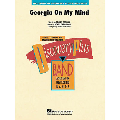 Hal Leonard Georgia on My Mind - Discovery Plus Concert Band Series Level 2 arranged by Michael Brown
