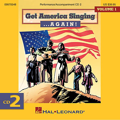 Hal Leonard Get America Singing ... Again! Vol 1 CD Two Volume One CD 2