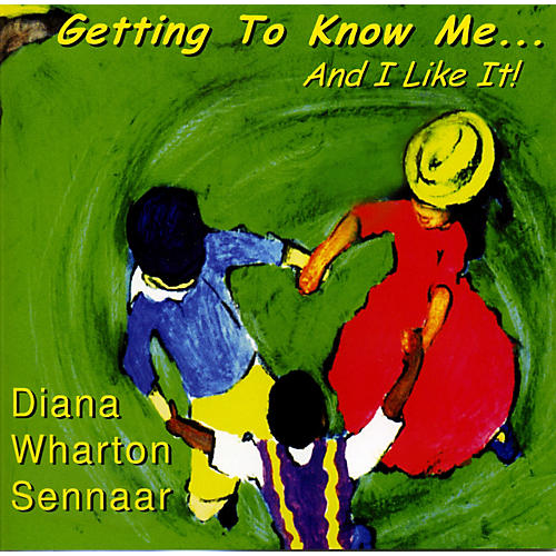 Getting to Know Me...And I Like It! CD