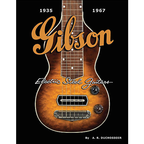 Gibson Electric Steel Guitars 1935-1967