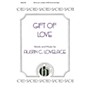 Hinshaw Music Gift of Love SATB composed by Austin Lovelace
