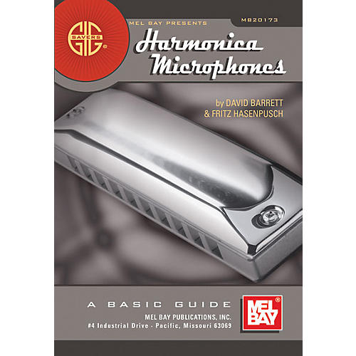 Gig Savers: Harmonica Microphones Book