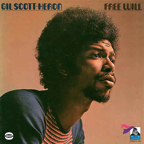 ALLIANCE Gil Scott-Heron - Free Will