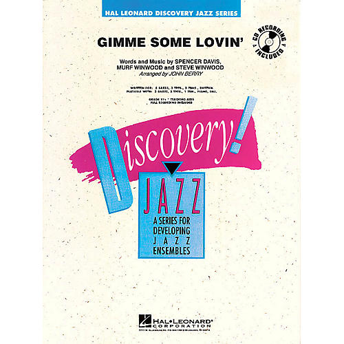 Hal Leonard Gimme Some Lovin' Jazz Band Level 1-2 Arranged by John Berry